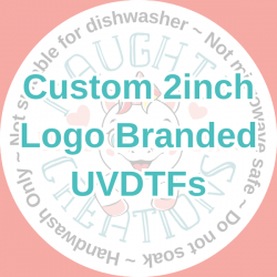 Custom Logo UVDTF 2 inch circular designs (x10) printed in the UK