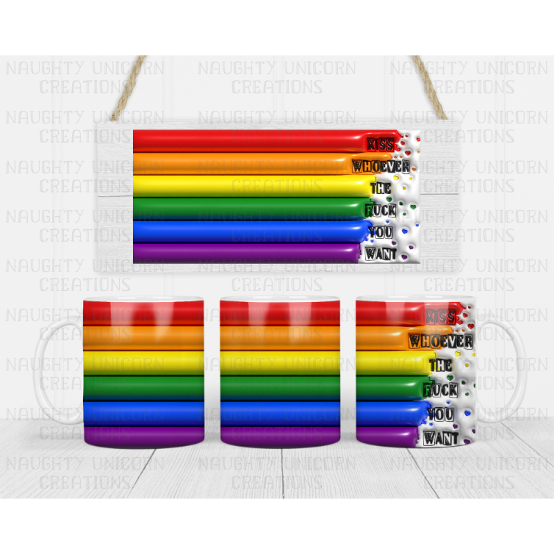 Kiss whoever the fuck you want 11oz Mug (options of mug types)